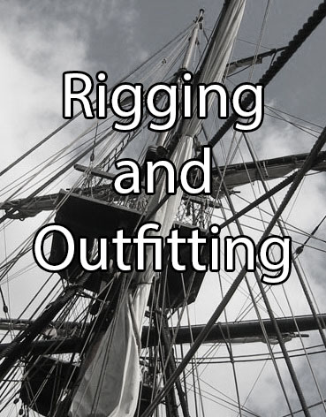 Traditional Rigging & Outfitting